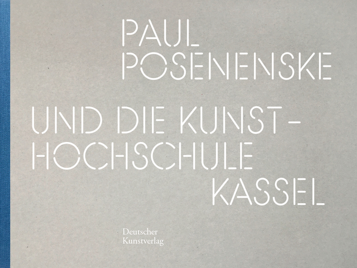 Paul Posenenske und die Kasseler Kunsthochschule | Buchpräsentation